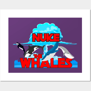Nuke The Whales Posters and Art